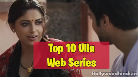 Top 10 Ullu App Web Series to Watch